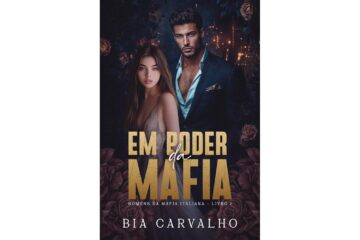 em-poder-da-mafia-de-bia-carvalho-homens-da-mafia-italiana-livro-1