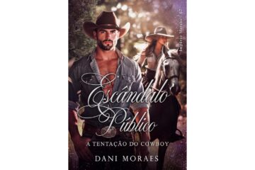 escandalo-publico-a-tentacao-do-cowboy-de-dani-moraes