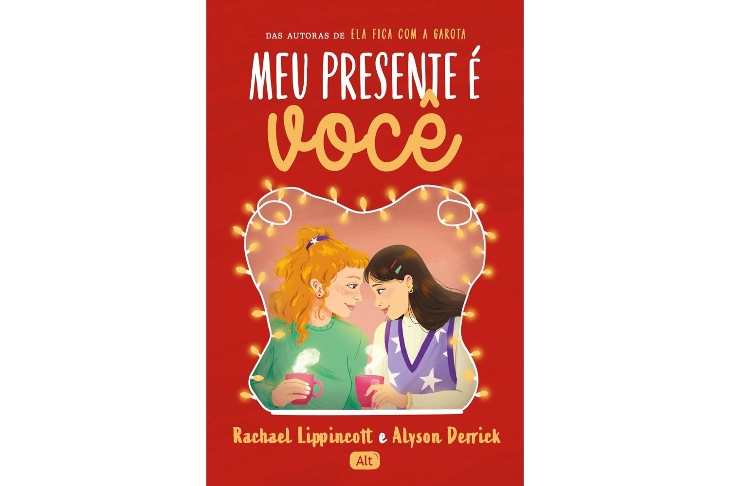 meu-presente-e-voce-de-rachael-lippincott-e-alyson-derrick