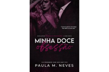 minha-doce-obsessao-de-paula-m-neves