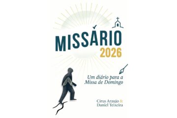 missario-2026-de-cirus-araujo-e-daniel-teixeira-um-diario-para-a-missa-de-domingo