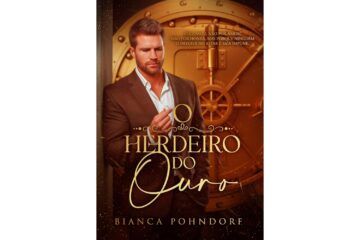 o-herdeiro-do-ouro-de-bianca-pohndorf