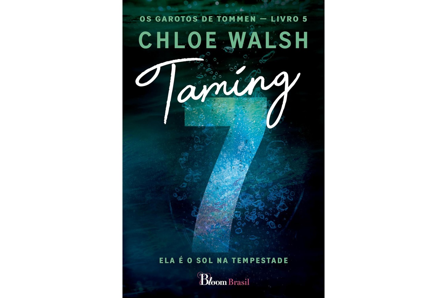 taming-7-ela-e-o-sol-na-tempestade-de-chloe-walsh-os-garotos-de-tommen-livro-5