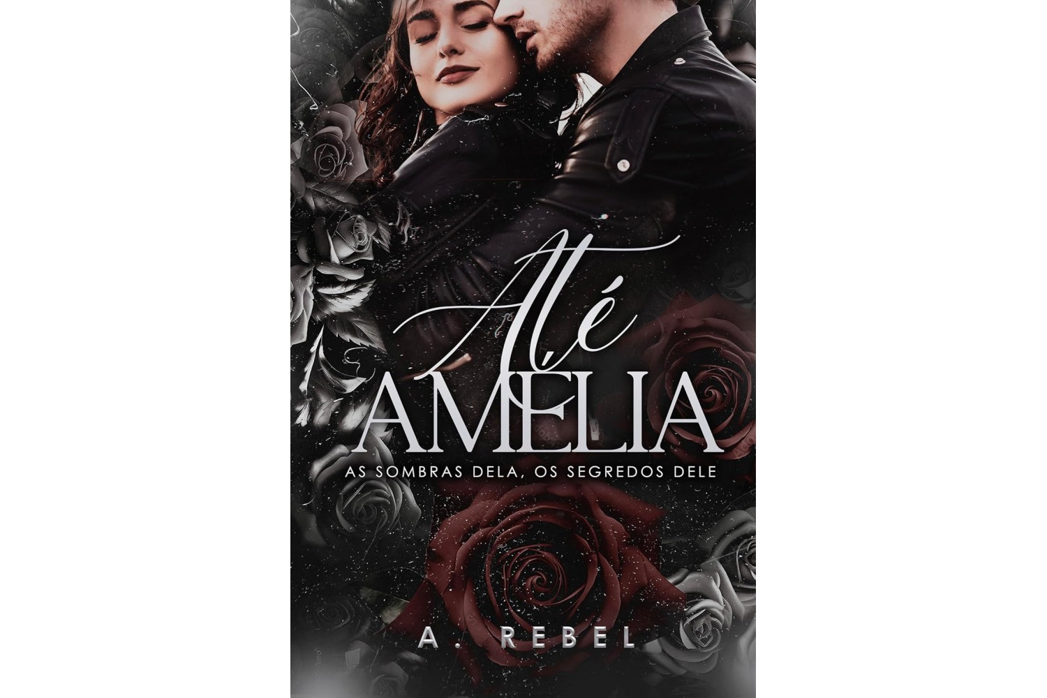 ate-amelia-as-sombras-dela-os-segredos-dele-de-a-rebel