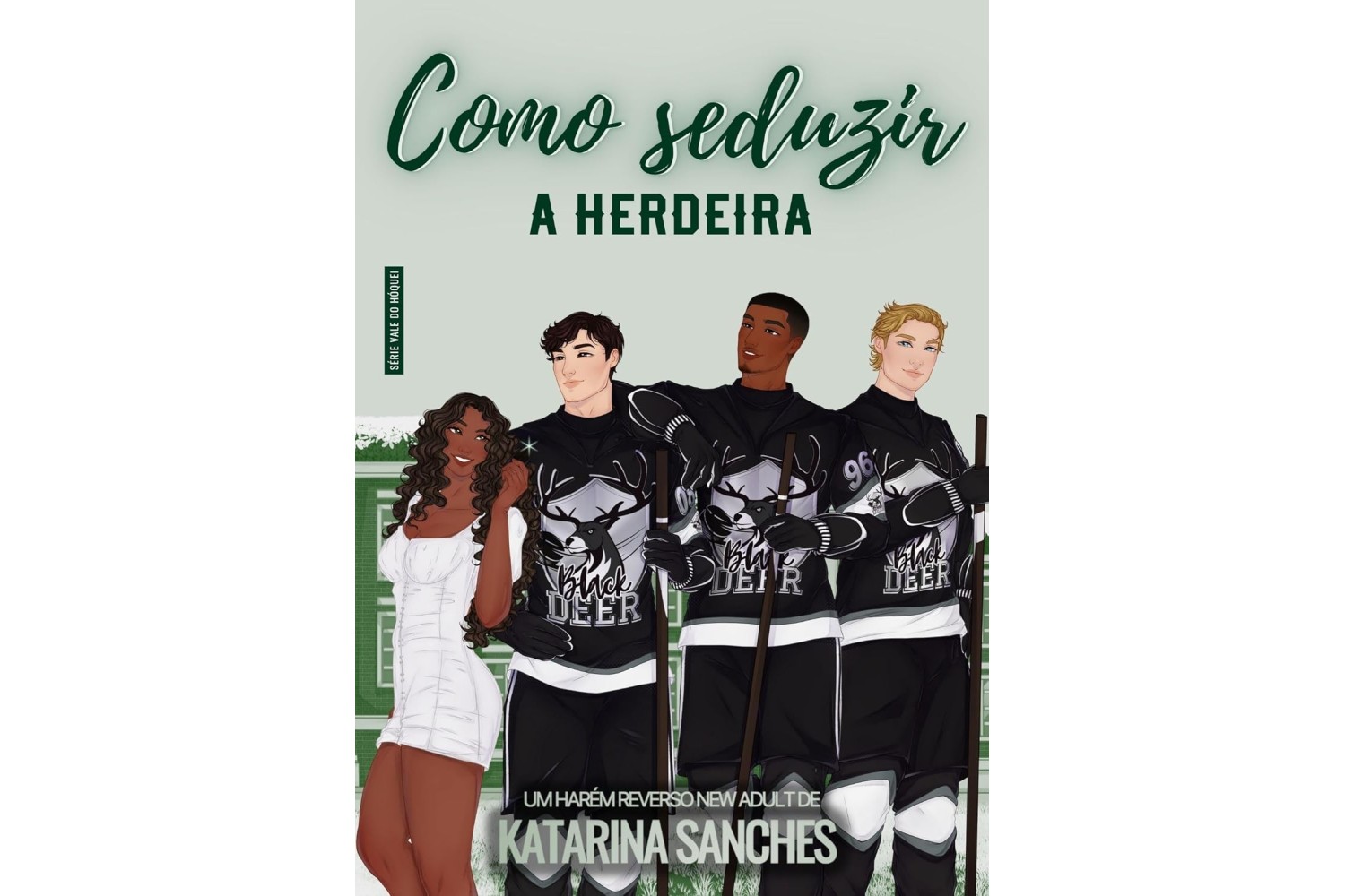 como-seduzir-a-herdeira-de-katarina-sanches