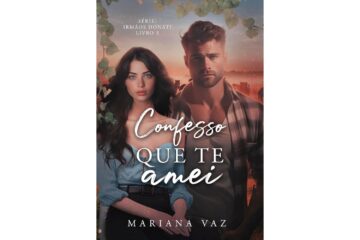 confesso-que-te-amei-de-mariana-vaz
