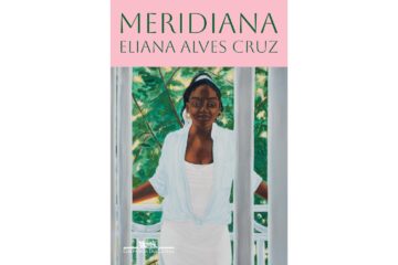 meridiana-de-eliana-alves-cruz