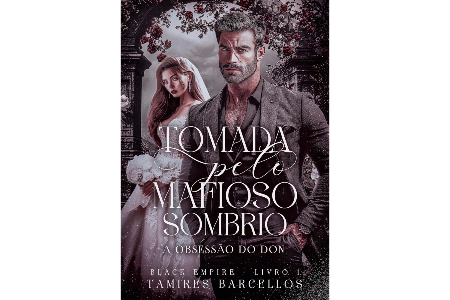 tomada-pelo-mafioso-sombrio-de-tamires-barcellos-a-obsessao-do-don