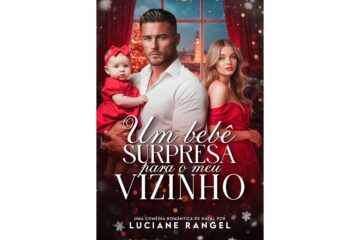 um-bebe-surpresa-para-o-meu-vizinho-de-luciane-rangel