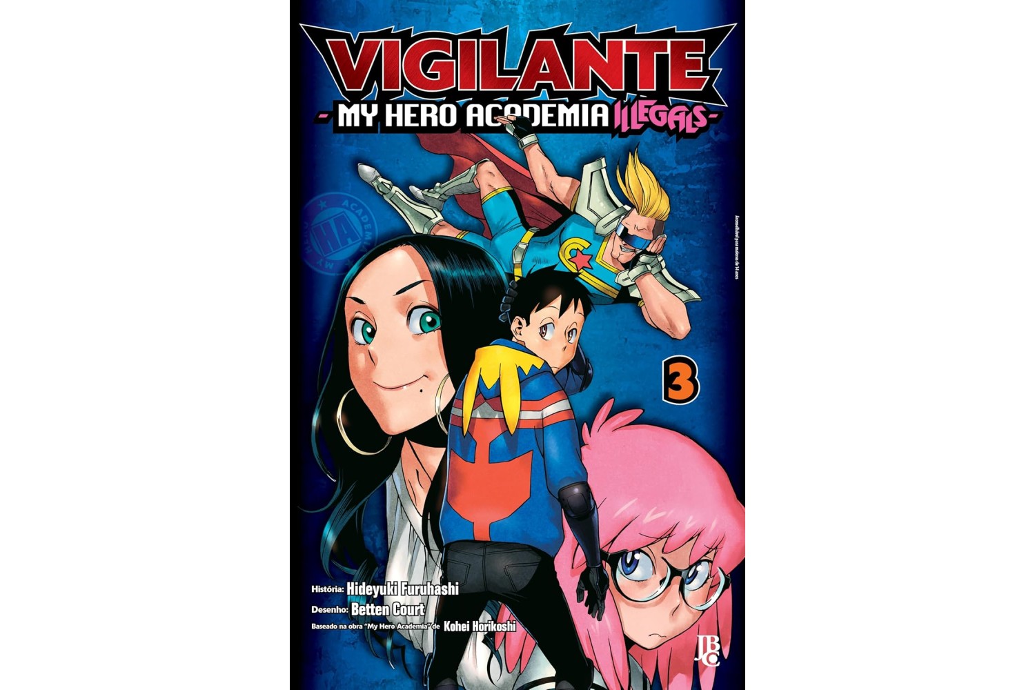 vigilante-my-hero-academia-illegals-volume-3-de-hideyuki-furuhashi-betten-court-e-kohei-horikoshi