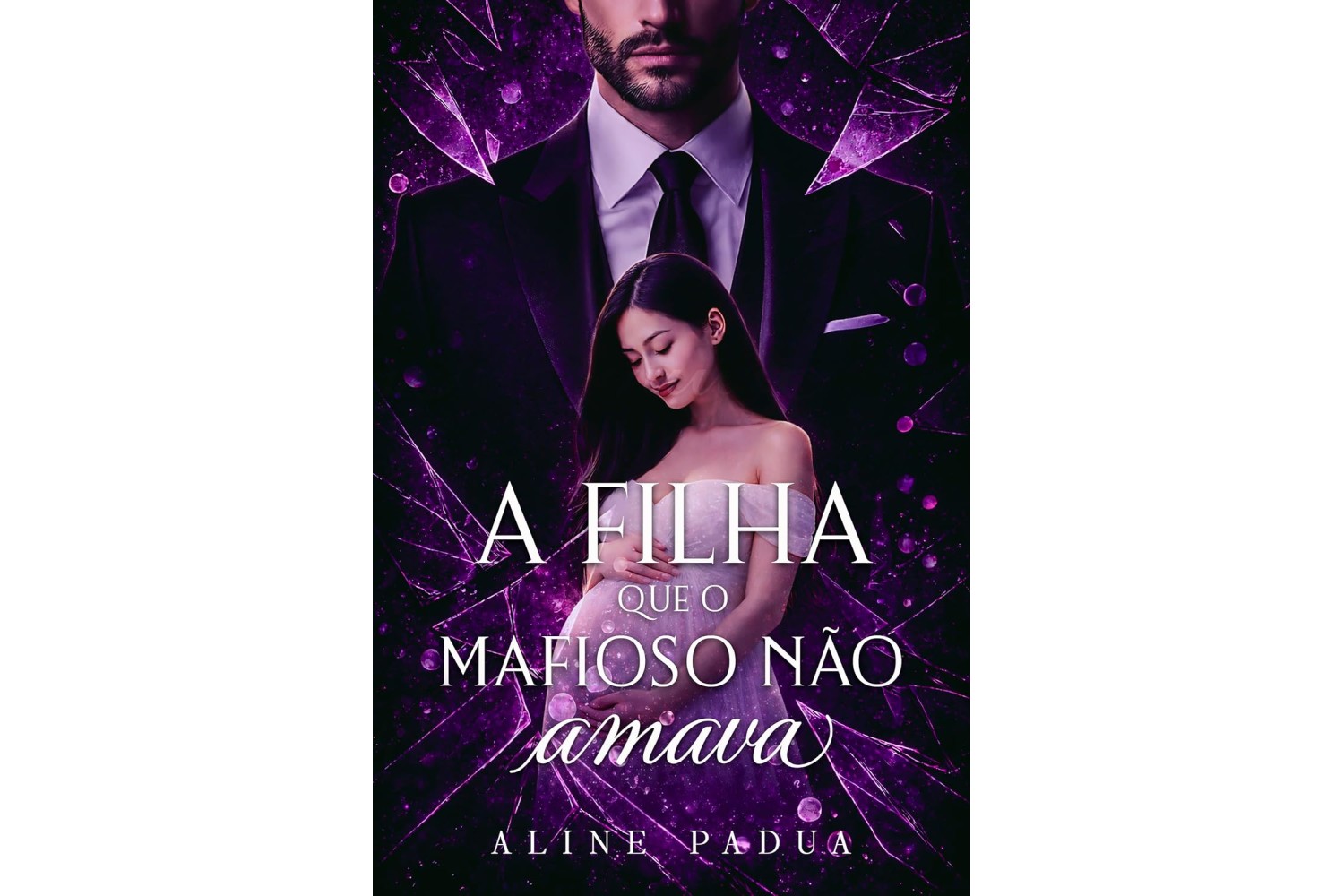 a-filha-que-o-mafioso-nao-amava-de-aline-padua
