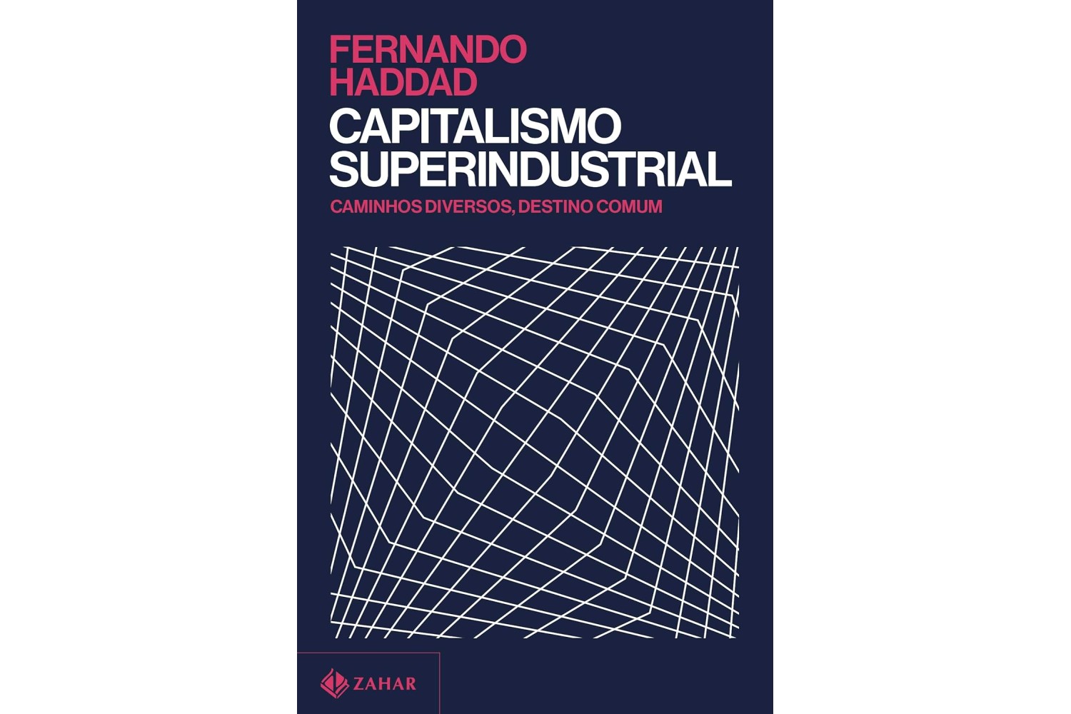 capitalismo-superindustrial-de-fernando-haddad-caminhos-diversos-destino-comum