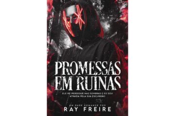 promessas-em-ruinas-de-ray-freire