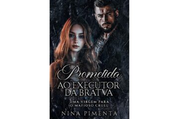 prometida-ao-executor-da-bratva-de-nina-pimenta-uma-virgem-para-o-mafioso-cruel