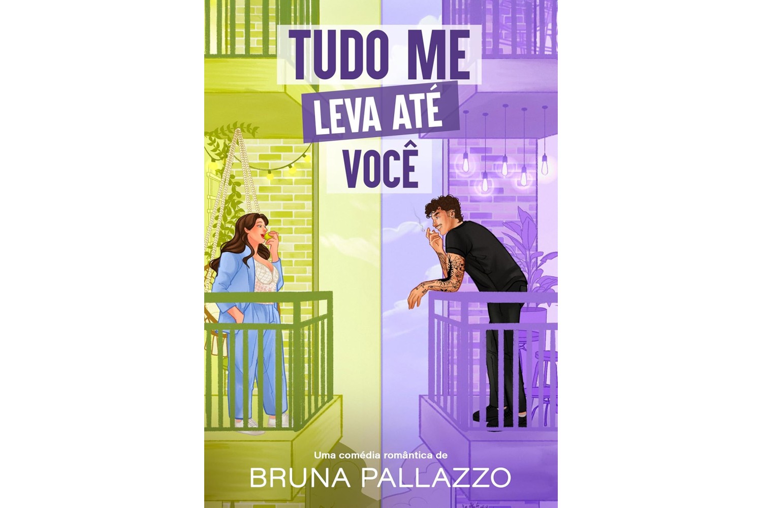 tudo-me-leva-ate-voce-de-bruna-pallazzo