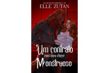 um-contrato-com-meu-chefe-monstruoso-de-elle-zutan