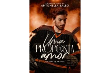 uma-proposta-de-amor-de-antonella-balbo-jogadas-de-amor-livro-1