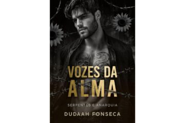 vozes-da-alma-de-dudaah-fonseca-serpentes-e-anarquia-livro-7