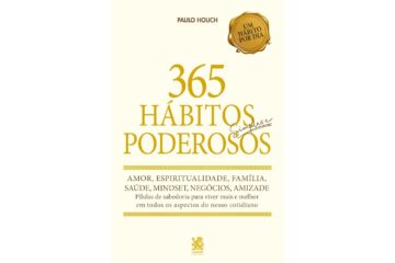 365-habitos-simples-e-poderosos-de-paulo-houch