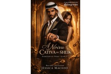 a-noiva-cativa-do-sheik-de-jessica-macedo-submundo-do-poder-livro-2