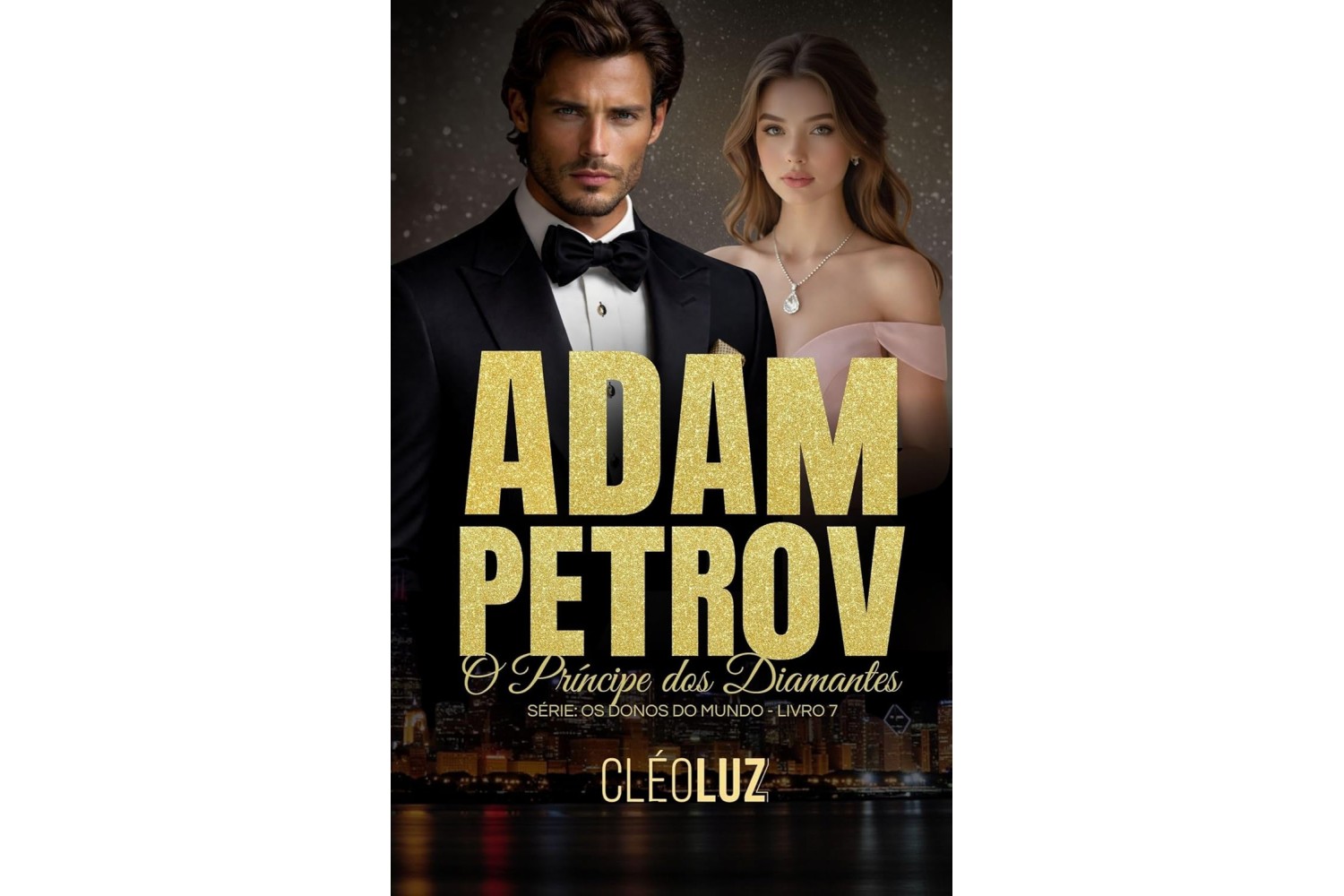 adam-petrov-o-principe-dos-diamantes-de-cleo-luz-os-donos-do-mundo-livro-7