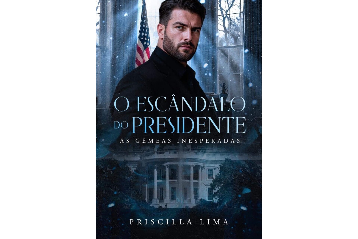 o-escandalo-do-presidente-de-priscilla-lima-as-gemeas-inesperadas
