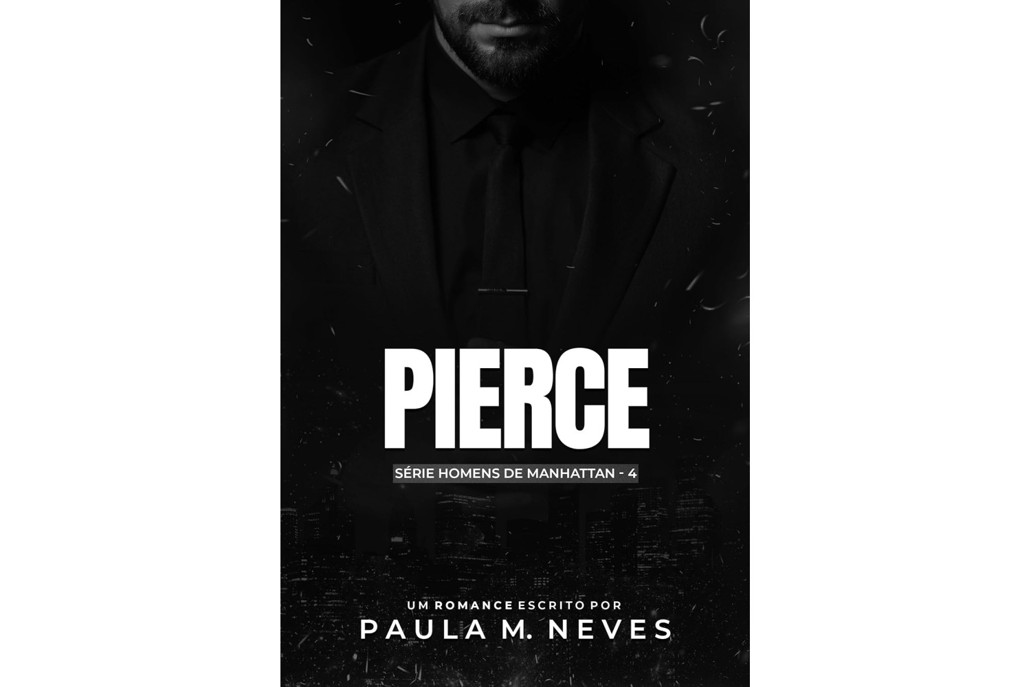 pierce-homens-de-manhattan-livro-4-de-paula-m-neves