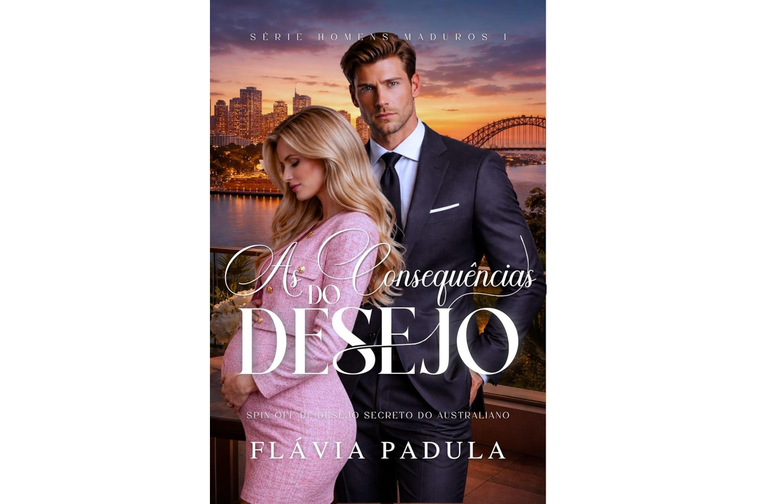 as-consequencias-do-desejo-de-flavia-padula-homens-maduros-livro-1