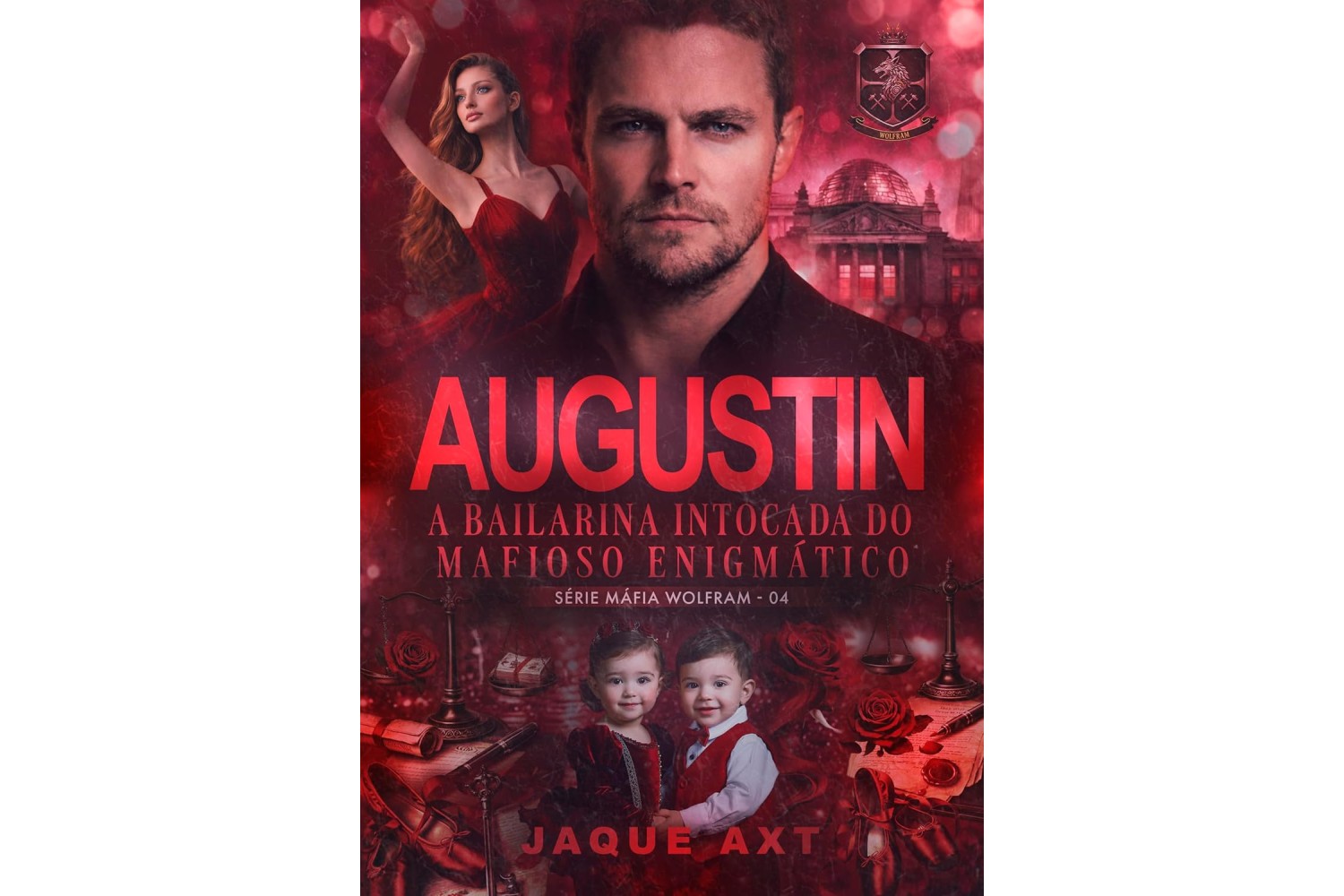 augustin-a-bailarina-intocada-do-mafioso-enigmatico-de-jaque-axt-mafia-wolfram-livro-4