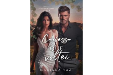 confesso-que-voltei-de-mariana-vaz-irmaos-donati-livro-4