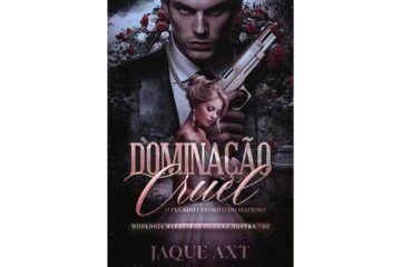 dominacao-cruel-o-pecado-favorito-do-mafioso-de-jaque-axt-duologia-herdeiros-da-cosa-nostra-livro-1