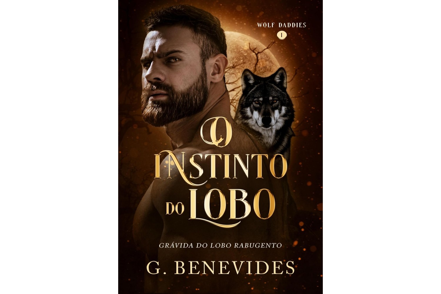 o-instinto-do-lobo-gravida-do-lobo-rabugento-de-g-benevides