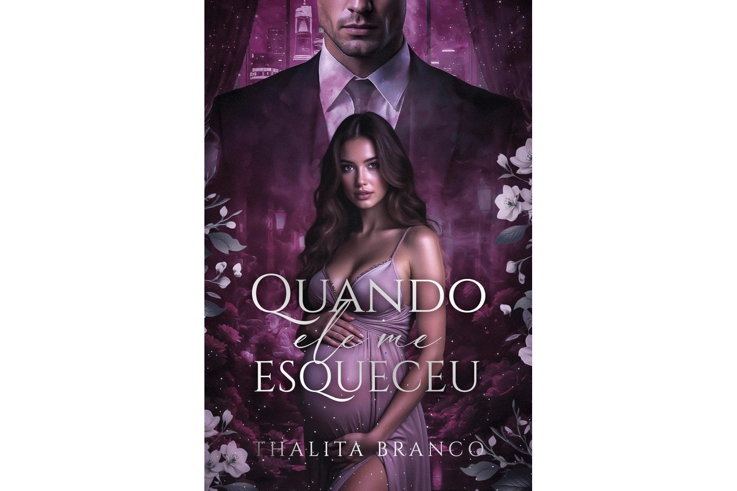 quando-ele-me-esqueceu-de-thalita-branco