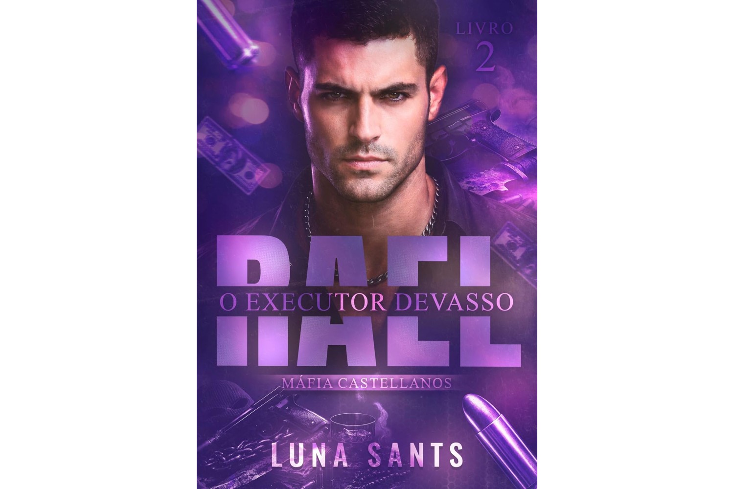 rael-o-executor-devasso-de-luna-sants-mafia-castellanos-livro-2