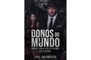 rejeitada-pelo-dono-do-texas-de-val-barboza-donos-do-mundo-livro-5