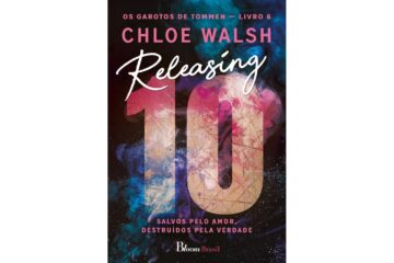 releasing-10-de-chloe-walsh-salvos-pelo-amor-destruidos-pela-verdade-os-garotos-de-tommen-livro-6