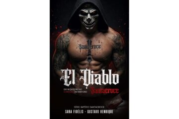 el-diablo-santacroce-de-sara-fidelis-e-gustavo-henrique-do-sequestro-ao-coracao-do-mafioso