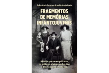 fragmentos-de-memorias-infantojuvenis-de-dalva-maria-generoso-brandao-murta-gaeta-memorias-que-me-ressignificaram