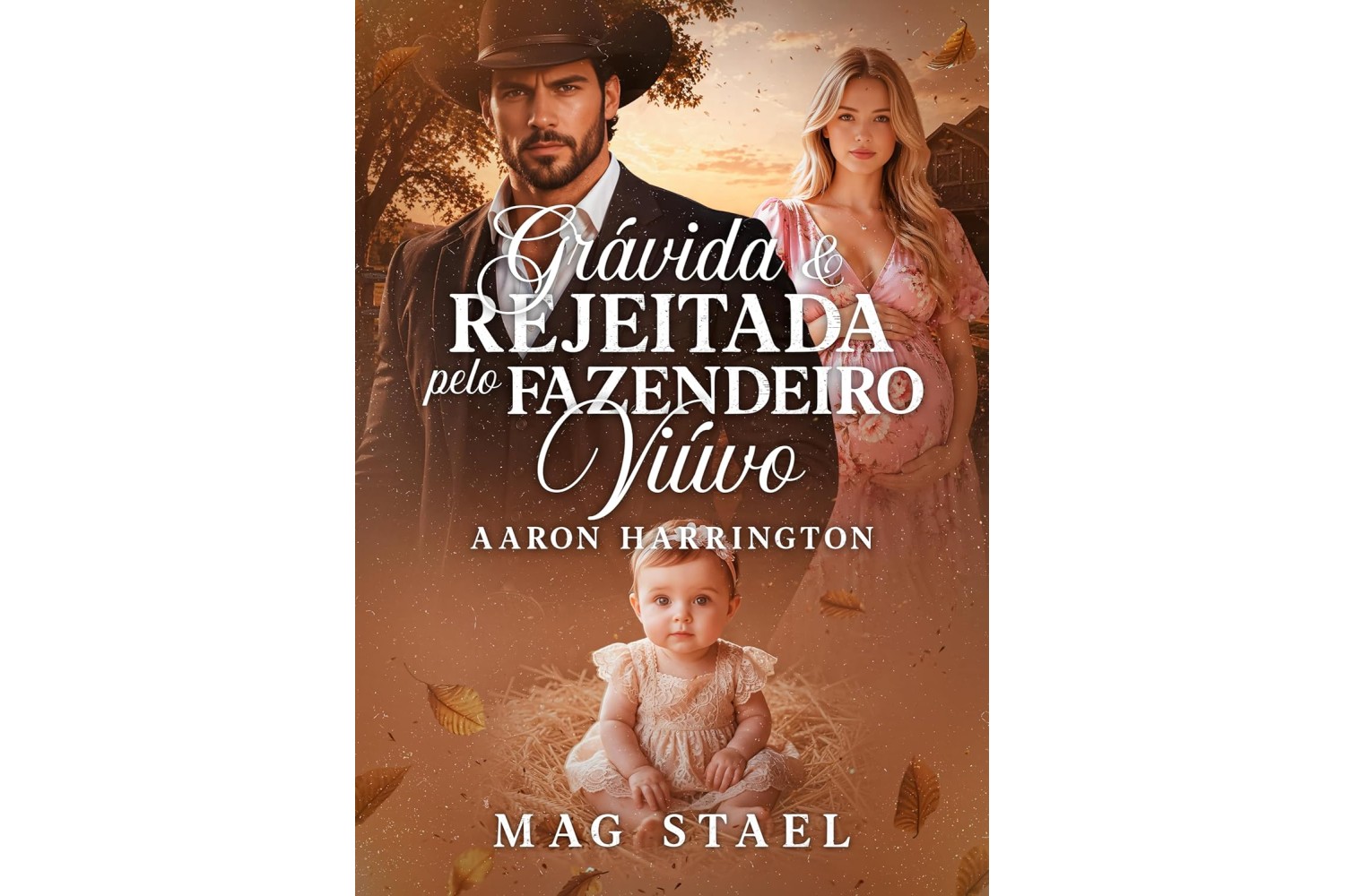 gravida-e-rejeitada-pelo-fazendeiro-viuvo-aaron-harrington-de-mag-stael