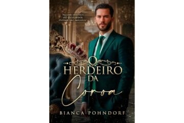 o-herdeiro-da-coroa-de-bianca-pohndorf