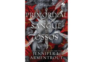 o-primordial-de-sangue-e-ossos-de-jennifer-l-armentrout-sangue-e-cinzas-livro-6