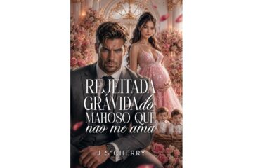 rejeitada-gravida-do-mafioso-que-nao-me-ama-de-j-s-cherry