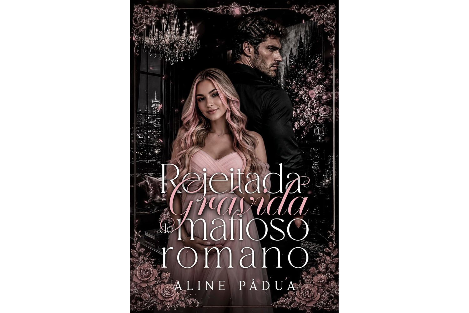 rejeitada-gravida-do-mafioso-romano-de-aline-padua