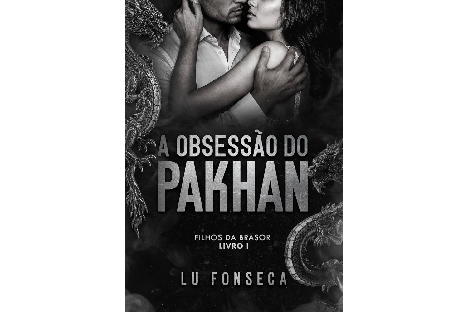 a-obsessao-do-pakhan-de-lu-fonseca-filhos-da-brasor-livro-1
