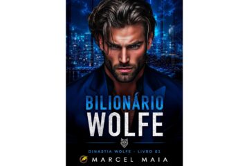 bilionario-wolfe-de-marcel-maia-dinastia-wolfe-livro-1