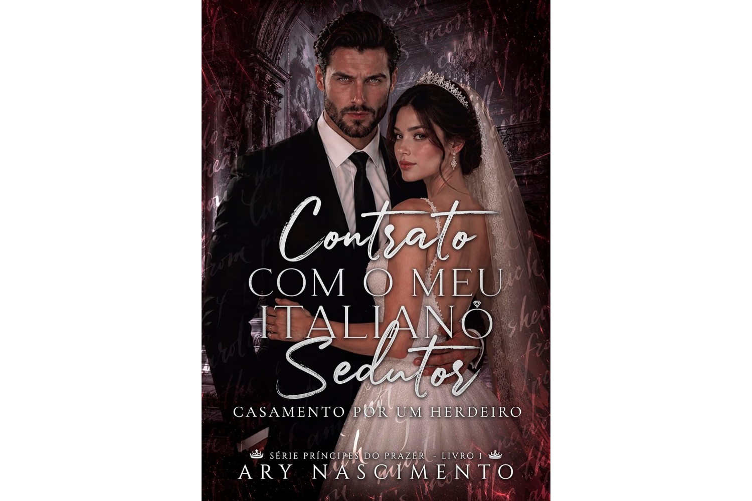 contrato-com-o-meu-italiano-sedutor-de-ary-nascimento-principes-do-prazer-livro-1