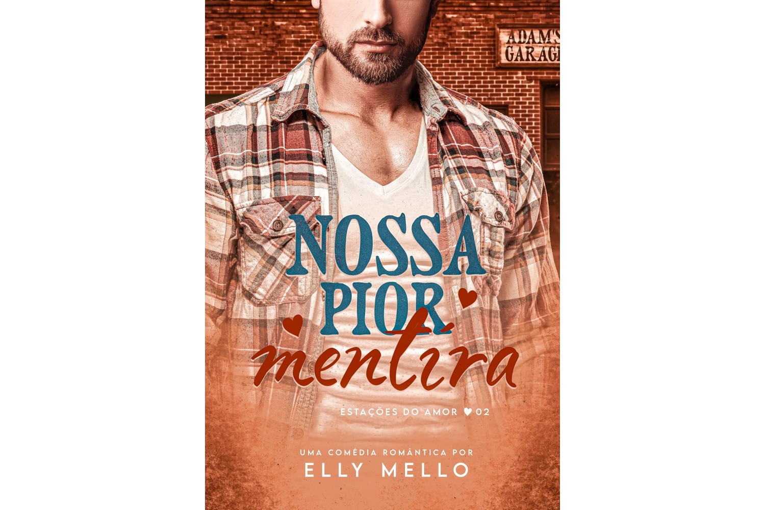 nossa-pior-mentira-de-elly-mello