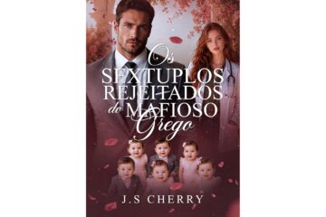 os-sextuplos-rejeitados-do-mafioso-grego-de-j-s-cherry-trigemeos-gregos-livro-3