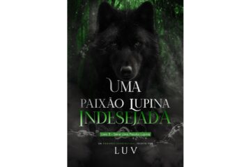 uma-paixao-lupina-indesejada-de-luv