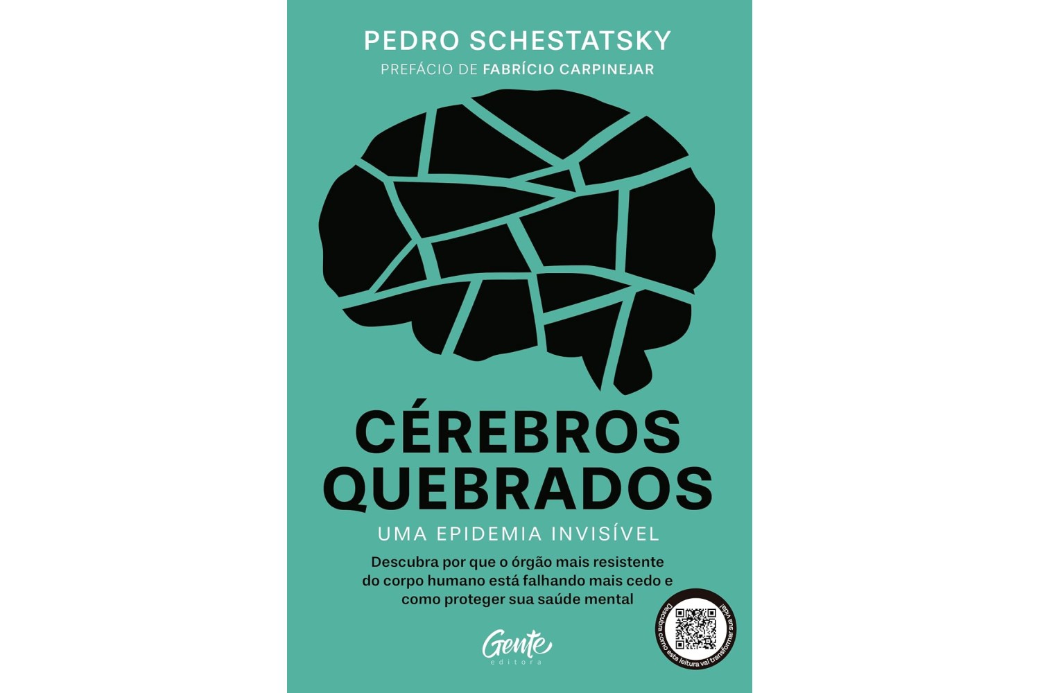 cerebros-quebrados-de-pedro-schestatsky-uma-epidemia-invisivel